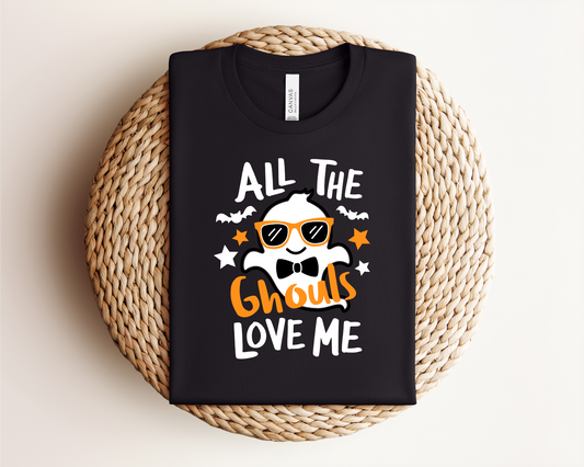 All the Ghouls Love Me T-Shirt